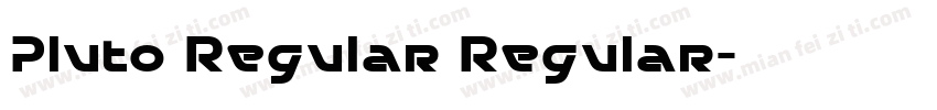 Pluto Regular Regular字体转换